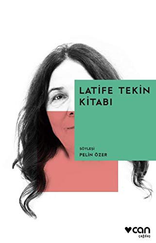 Latife Tekin Kitabı kitap kapağı