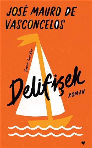 Delifişek (Ciltli Baskı) kitap kapağı