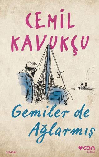 Gemiler de Ağlarmış kitap kapağı