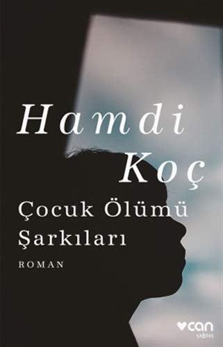 Çocuk Ölümü Şarkıları kitap kapağı