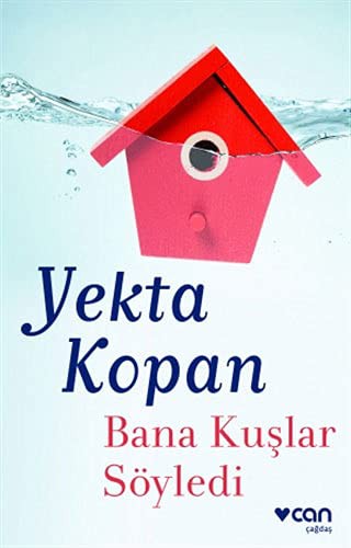 Bana Kuşlar Söyledi kitap kapağı