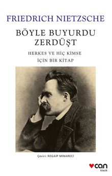 Böyle Buyurdu Zerdüşt & Herkes ve Hiç Kimse İçin Bir Kitap kitap kapağı