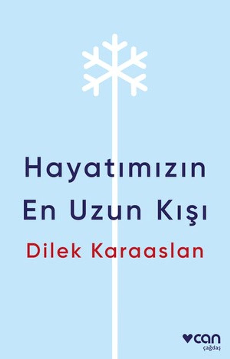 Hayatımızın En Uzun Kışı kitap kapağı