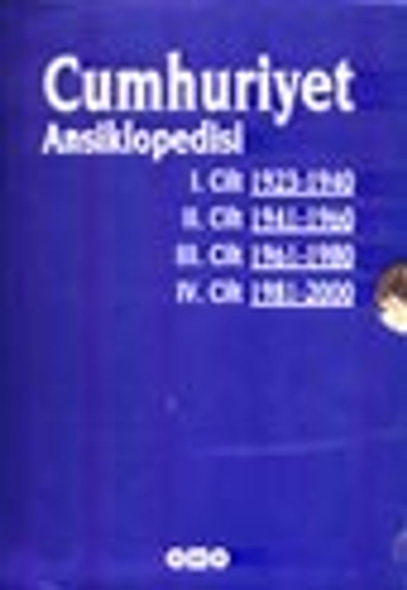 Cumhuriyet Ansiklopedisi -4 Cilt-19 Mayıs'tan 29 Ekim'e I. Cilt: 1923 - 1940II. Cilt: 1941 - 1960III. Cilt: 1961 - 1980IV. Cilt: 1981 - 2000 kitap kapağı