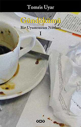 Gündökümü Bir Uyumsuzun Notları I kitap kapağı