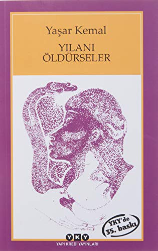 Yılanı Öldürseler kitap kapağı