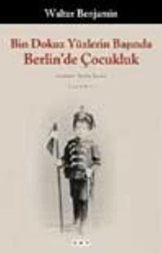 Bin Dokuz Yüzlerin Başında Berlin'de Çocukluk kitap kapağı