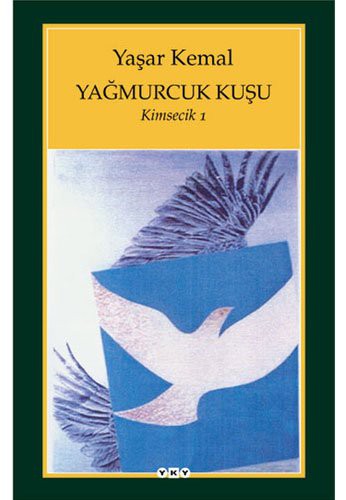Yağmurcuk Kuşu / Kimsecik 1 kitap kapağı