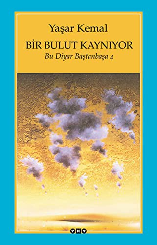 Bir Bulut Kaynıyor / Bu Diyar Baştanbaşa 4 kitap kapağı