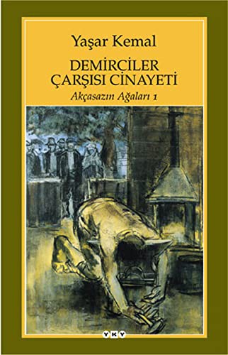Demirciler Çarşısı Cinayeti / Akçasazın Ağaları 1 kitap kapağı