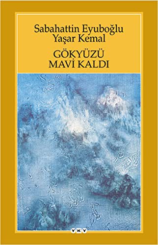 Gökyüzü Mavi Kaldı kitap kapağı