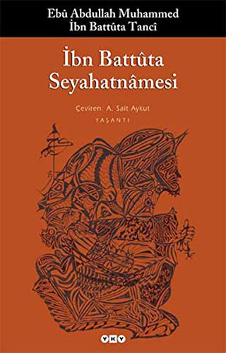 İbn Battuta Seyahatnamesi (tek kitap) kitap kapağı