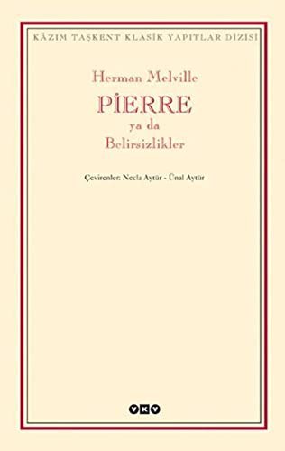 Pierre ya da Belirsizlikler kitap kapağı