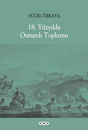 18. Yüzyılda Osmanlı Toplumu kitap kapağı