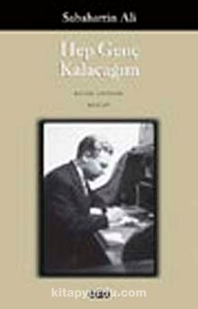 Hep Genç Kalacağım kitap kapağı
