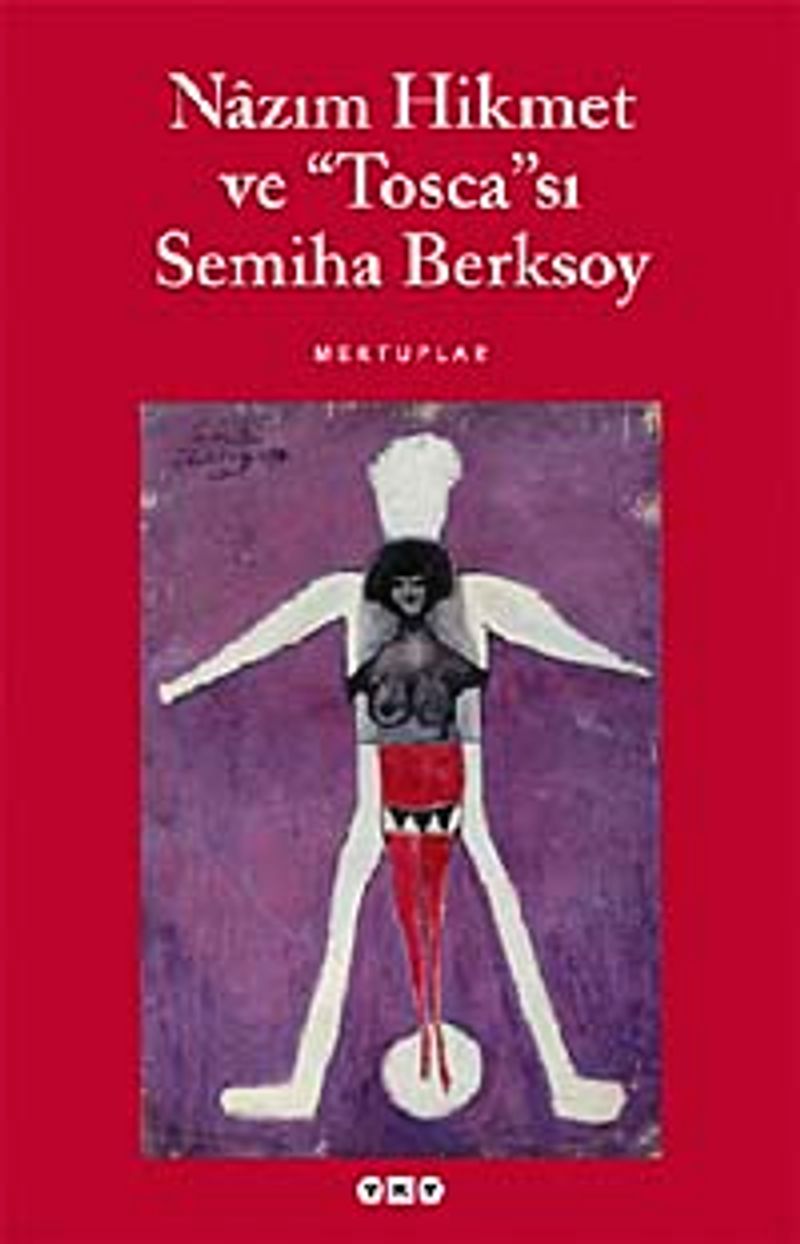 Nazım Hikmet ve "Tosca"sı Semiha Berksoy kitap kapağı