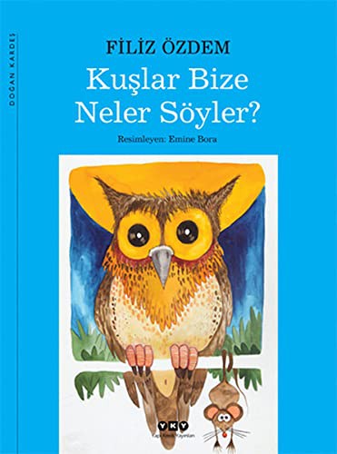 Kuşlar Bize Neler Söyler? kitap kapağı