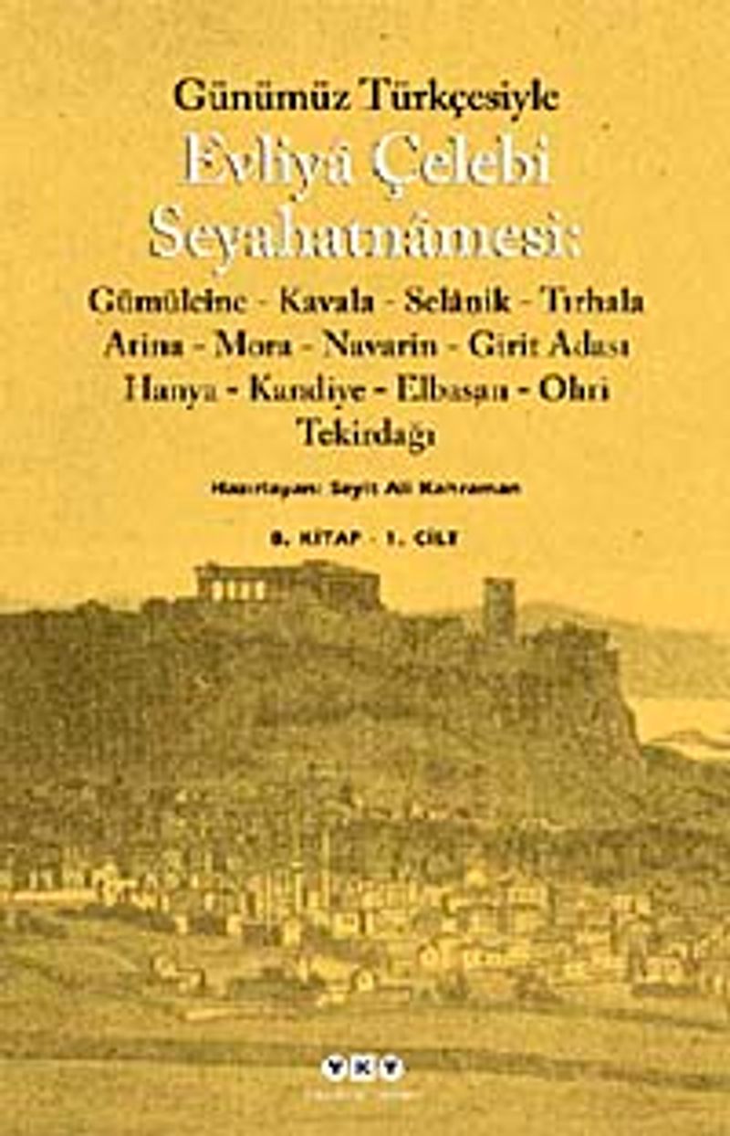 Evliya Çelebi Seyahatnamesi-8. Cilt (2 Kitap) (Günümüz Türkçesiyle) kitap kapağı