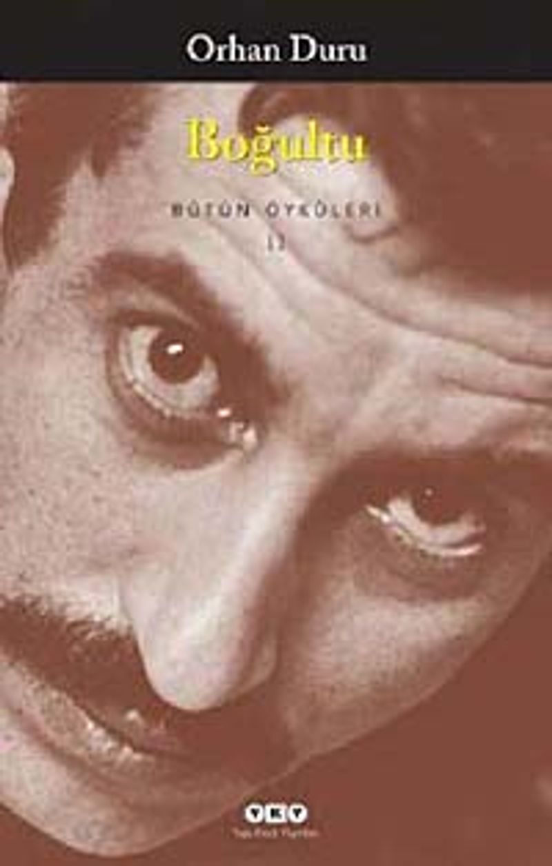 Boğultu - Bütün Öyküleri -II kitap kapağı