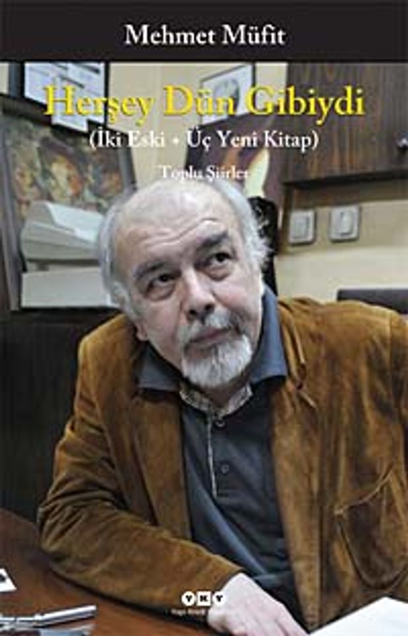 Herşey Dün Gibiydi (İki Eski + Üç Yeni Kitap) kitap kapağı