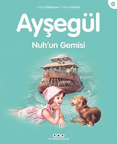 Ayşegül / Nuh'un Gemisi kitap kapağı