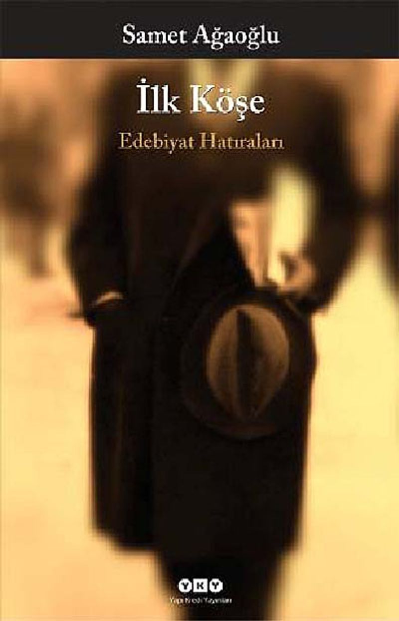 İlk Köşe Edebiyat Hatıraları kitap kapağı