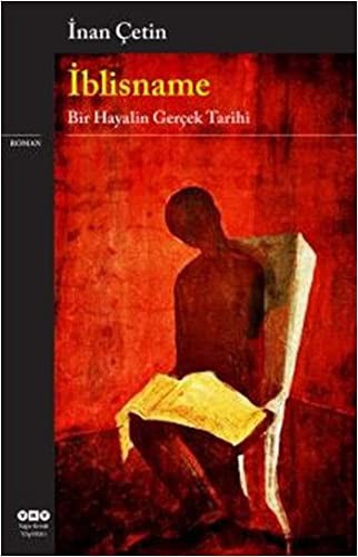 İblisname & Bir Hayalin Gerçek Tarihi kitap kapağı