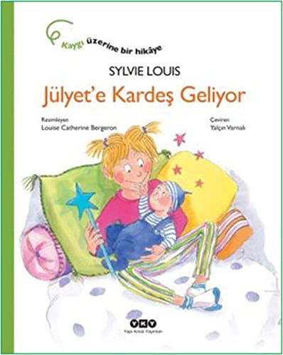 Jülyet'e Kardeş Geliyor kitap kapağı