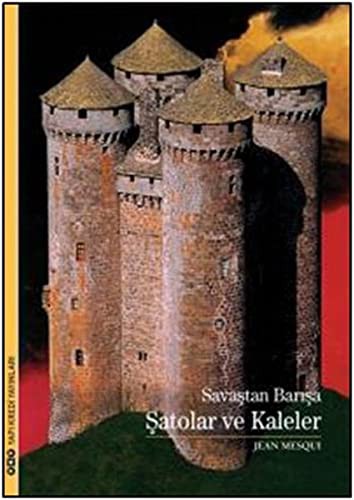 Savaştan Barışa Şatolar ve Kaleler kitap kapağı