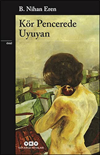 Kör Pencerede Uyuyan kitap kapağı