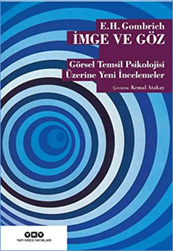İmge ve Göz Görsel Temsil Psikolojisi Üzerine Yeni İncelemeler kitap kapağı