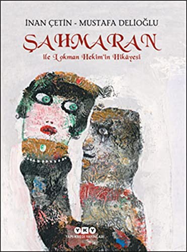 Şahmaran ile Lokman Hekim'in Hikayesi kitap kapağı