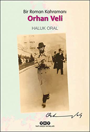 Bir Roman Kahramanı Orhan Veli kitap kapağı