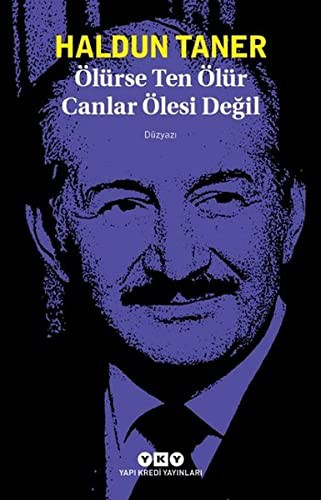 Ölürse Ten Ölür Canlar Ölesi Değil kitap kapağı