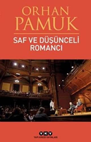 Saf ve Düşünceli Romancı kitap kapağı