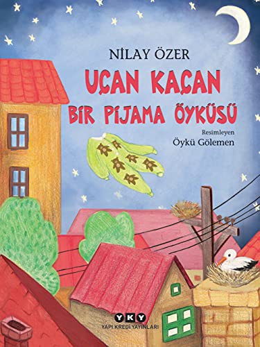 Uçan Kaçan Bir Pijama Öyküsü kitap kapağı