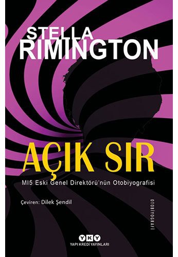 Açık Sır & MI5 Eski Genel Direktörü’nün Otobiyografisi kitap kapağı