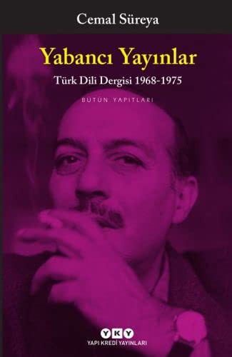 Yabancı Yayınlar & Türk Dili Dergisi 1968-1975 Bütün Yapıtları kitap kapağı
