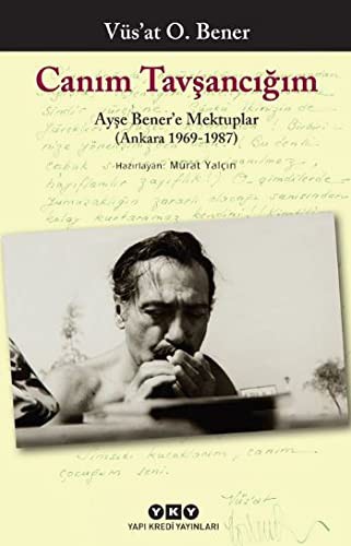 Canım Tavşancığım - Ayşe Bener’e Mektuplar (Ankara 1969-1987) kitap kapağı