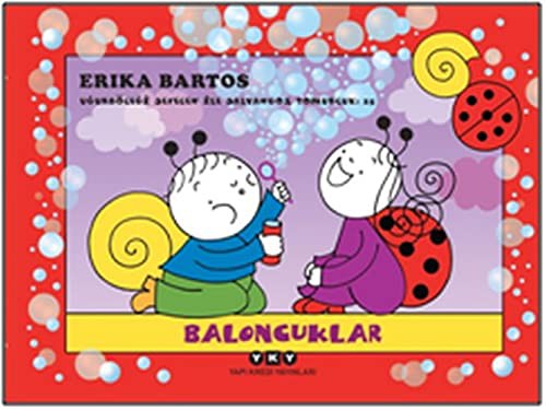 Baloncuklar Uğurböceği Sevecen ile Salyangoz Tomurcuk 25 kitap kapağı