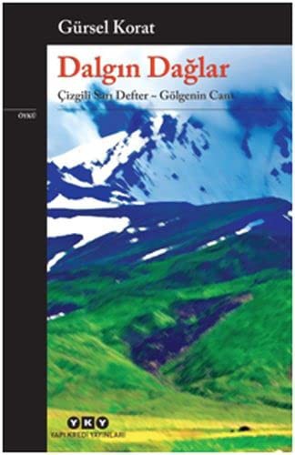 Dalgın Dağlar & Çizgili Sarı Defter- Gölgenin Canı kitap kapağı