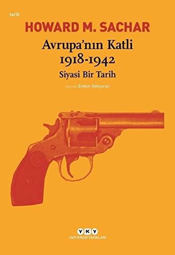Avrupa’nın Katli 1918-1942 & Siyasi Bir Tarih kitap kapağı
