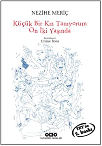 Küçük Bir Kız Tanıyorum On İki Yaşında kitap kapağı