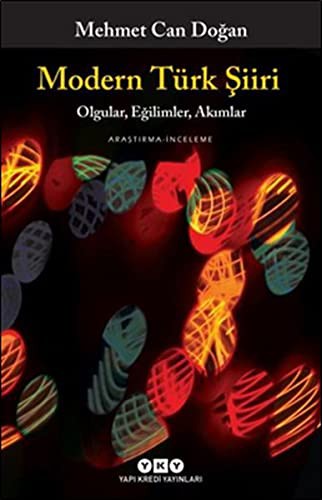 Modern Türk Şiiri Olgular, Eğilimler, Akımlar kitap kapağı