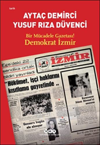 Bir Mücadele Gazetası! Demokrat İzmir kitap kapağı