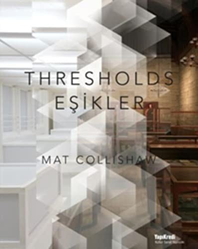 Mat Collishaw - Thresholds-Eşikler kitap kapağı