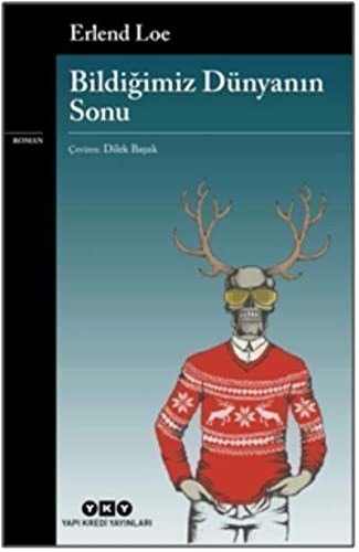 Bildiğimiz Dünyanın Sonu kitap kapağı