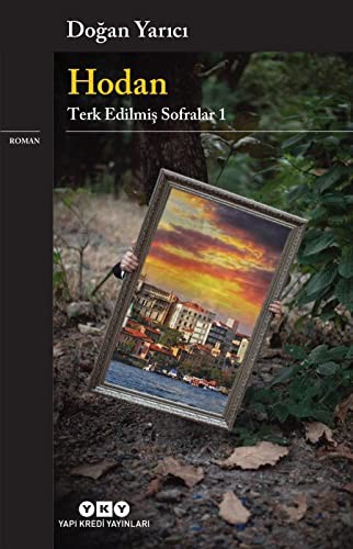Hodan / Terk Edilmiş Sofralar 1 kitap kapağı