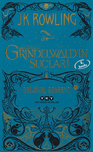 Fantastik Canavarlar: Grindelwald’ın Suçları - Orijinal Senaryo kitap kapağı