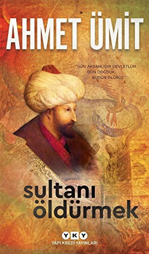Sultanı Öldürmek kitap kapağı